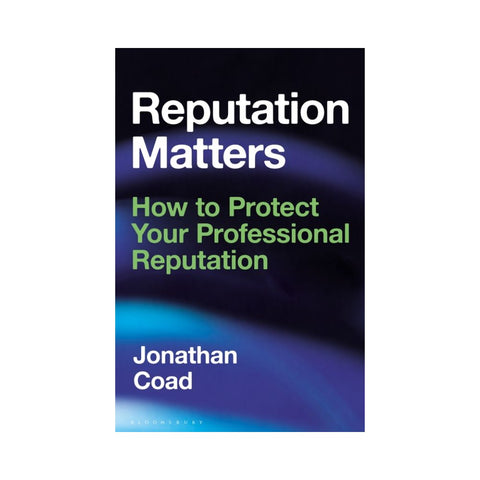 Reputation Matters By  Jonathan Coad