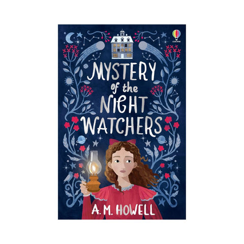 Mystery of the Night Watchers By A. M. Howell