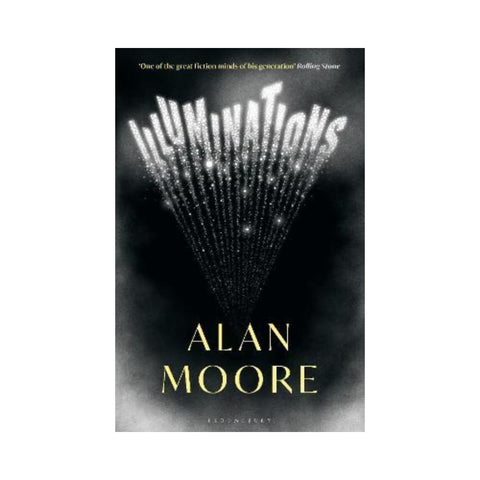 Illuminations By Alan Moore