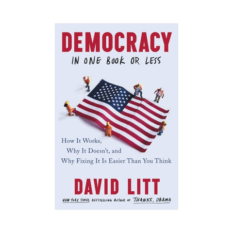 Democracy In One Book Or Less 