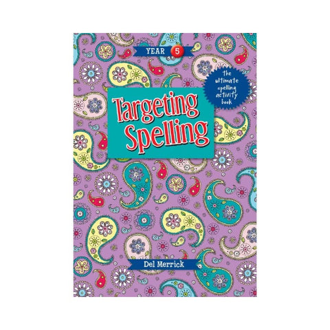 Targeting Spelling Year 5