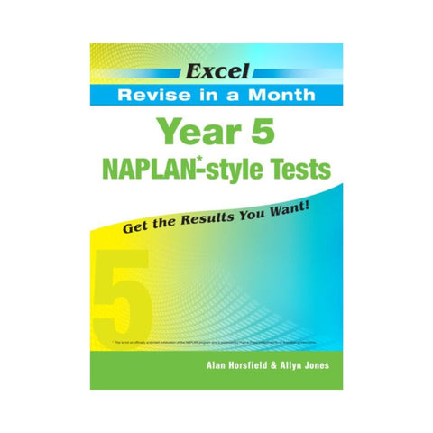 Excel Revise in a month Year 5 Naplan-style Tests