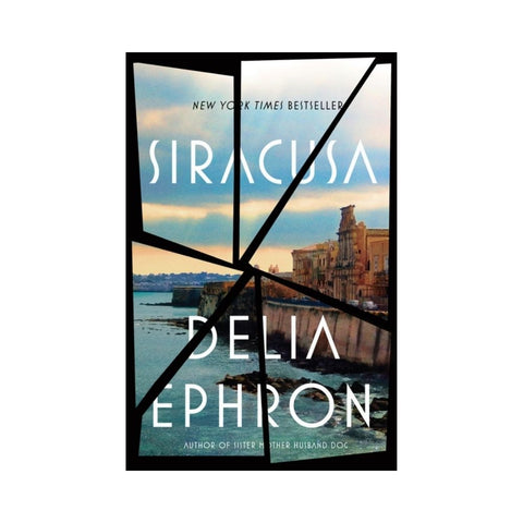 Siracusa By Delia Ephron