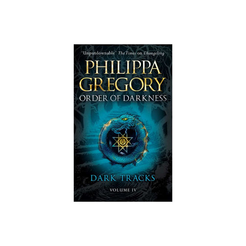 Order Of Darkness by Philippa Gregory