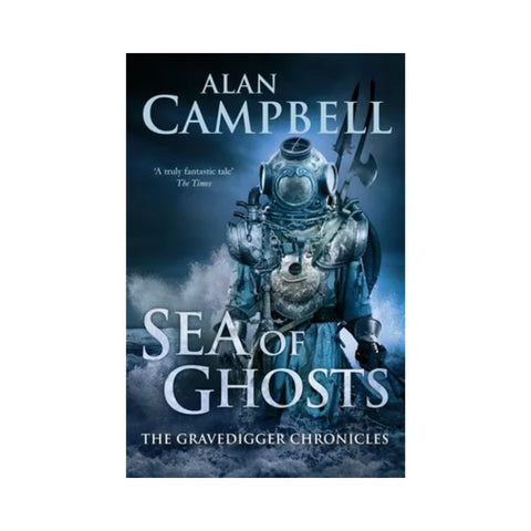 Sea of Ghosts - By Alan Campbell