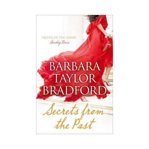 Secrets From The Past - By Barbara Taylor Bradford