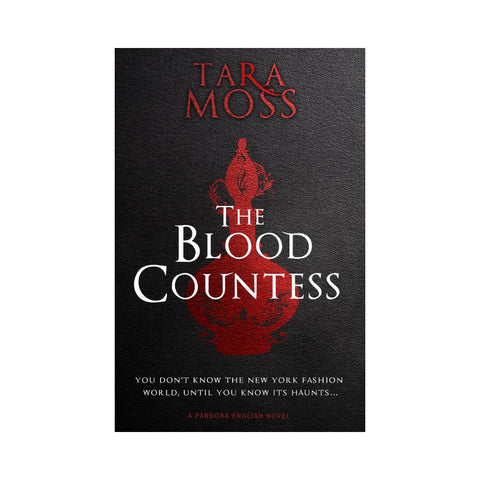 The Blood Countess By Tara Moss