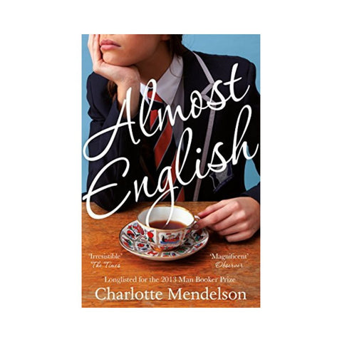 Almost English By Charlotte Mendelson