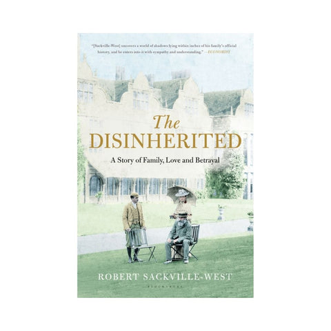 Disinherited By Robert Sackville-West