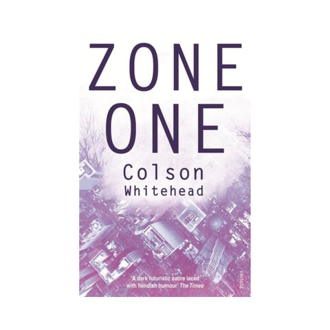 Zone One By Colson Whitehead