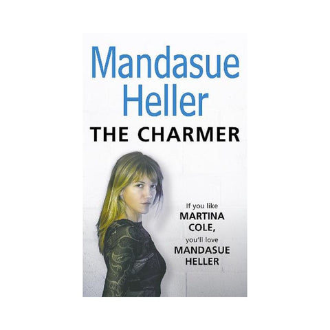 The Charmer By Mandasue Heller