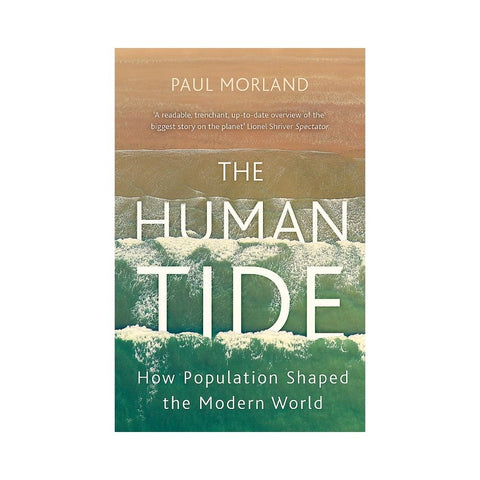 The Human Tide by Paul Morland