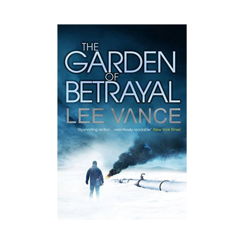 The Garden of Betrayal by Lee Vance