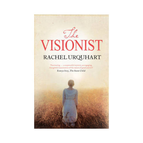 The Visionist By Rachel Urquhart