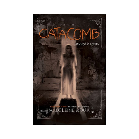 Catacomb By Madeleine Roux