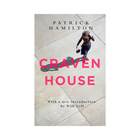 Craven House By Patrick Hamilton