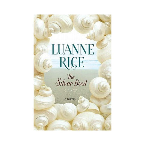 The Silver Boat By Luanne Rice