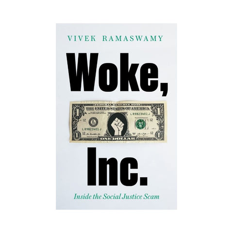 Woke Inc By Vivek Ramaswamy