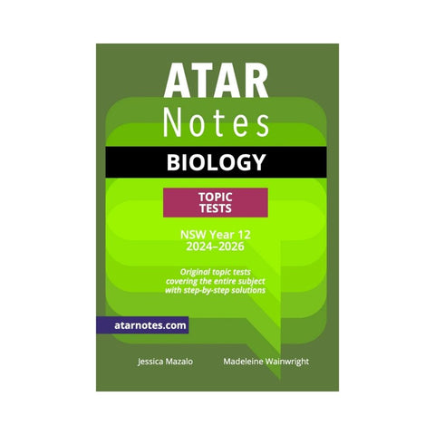 ATAR Notes - HSC Year 12 Biology Topic Tests (2024-2026)