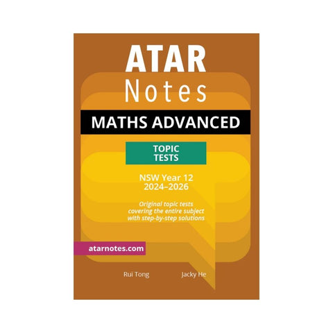 ATAR Notes - HSC Year 12 Mathematics Advanced Topic Tests (2024-2026)