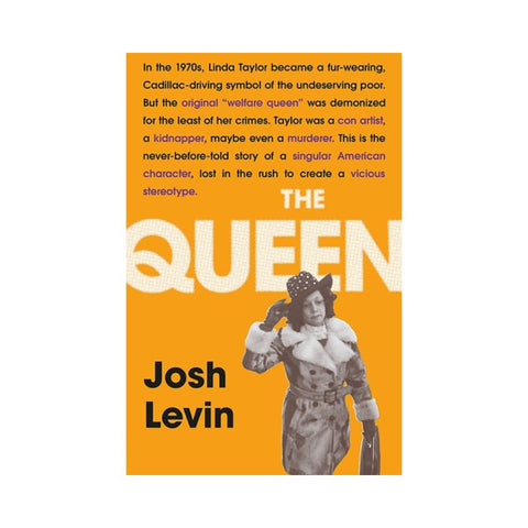 The Queen - By Josh Levin