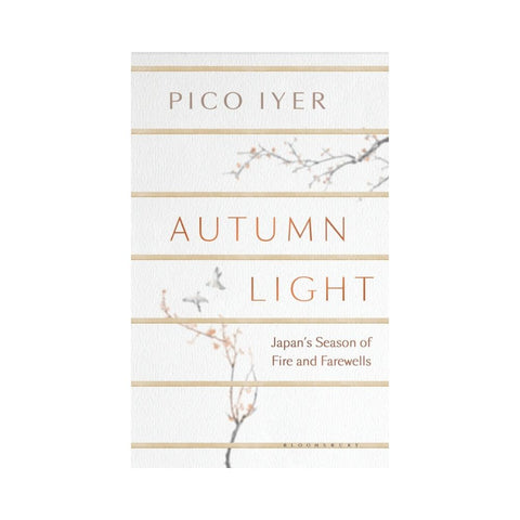 Autumn Light - By Pico Iyer