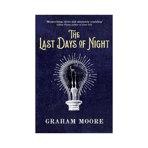 Graham Moore The Last Days Of Night