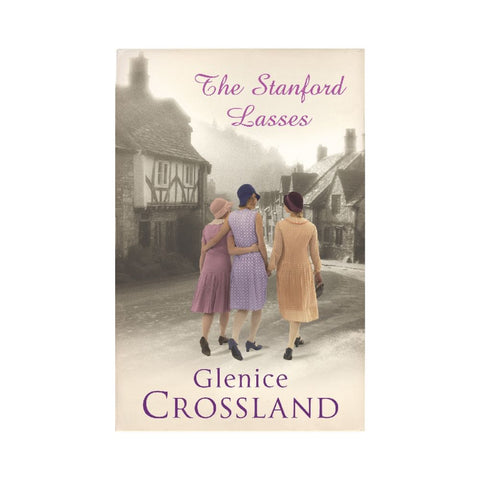 The Stanford Lasses by Glenice Crossland