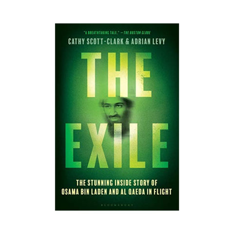 The Exile - By Cathy Scott-Clark and Adrian Levy