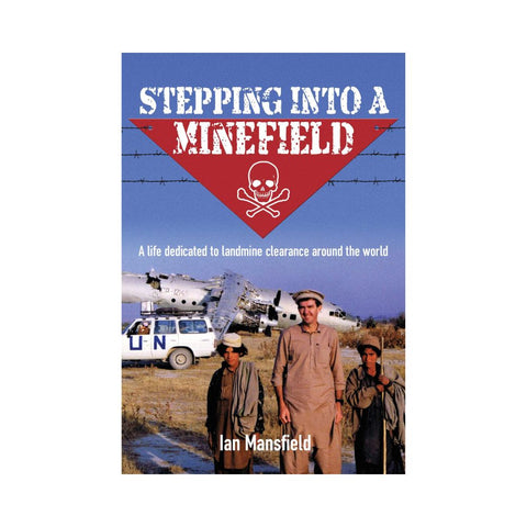 Stepping Into A Minefield - By Ian Mansfield