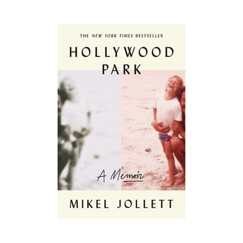 Hollywood Park - By Mikel Jollett