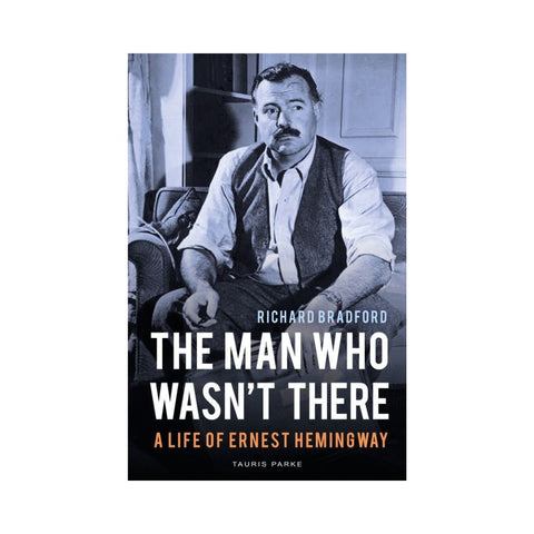 The Man Who Wasn't There - By Richard Bradford