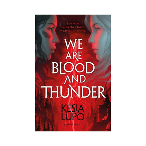 We Are Blood And Thunder - By Kesia Lupo