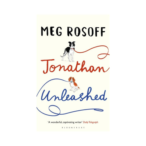 Johnathan Unleashed by Meg Rosoff