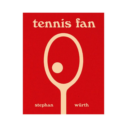 Stephan Wurth: Tennis Fan