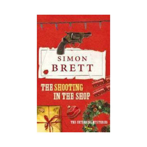 The Shooting in the Shop by Simon Brett