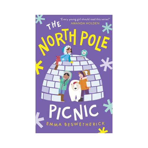 The North Pole Picnic by Emma Beswetherick