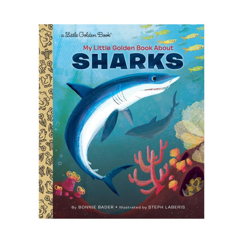 My Little Golden Book About Sharks by Bonnie Bader