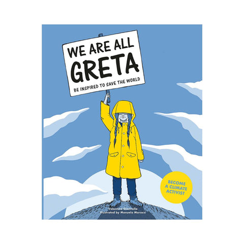 We Are All Greta by Valentina Giannella