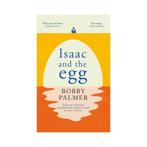 Isaac and the Egg by Bobby Palmer