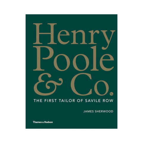 Henry Poole & Co. by James Sherwood