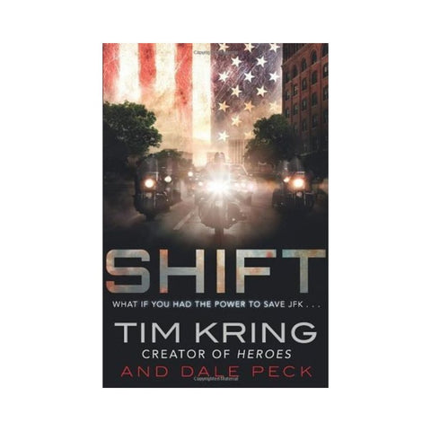 Shift by Tim Kring