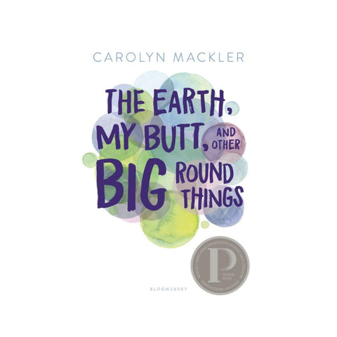 The Earth My Butt and Other Big Round Things