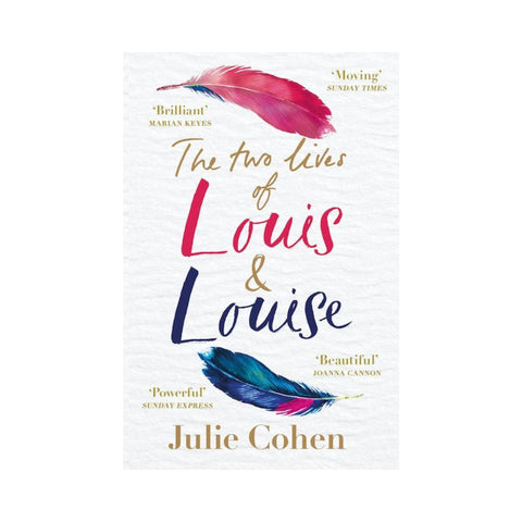 The Two Lives of Louis and Louise by Julie Cohen