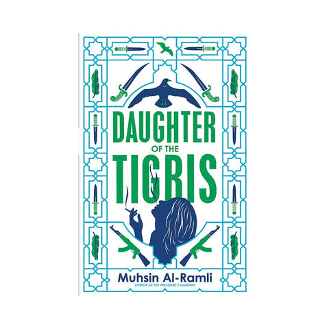 Daughter Of The Tigris by Muhsin Al-Ramli