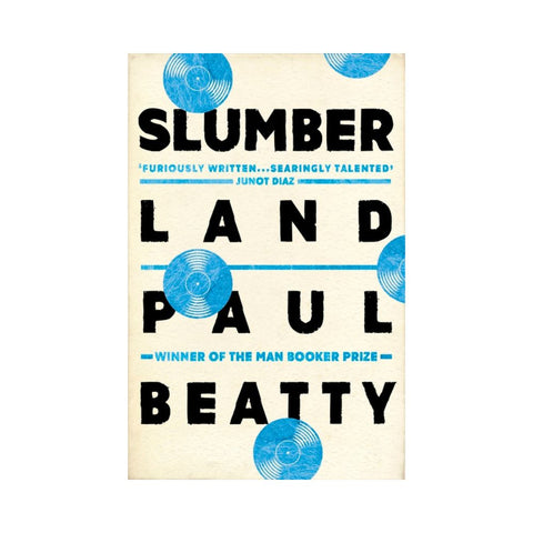 Slumberland - By Paul Beatty