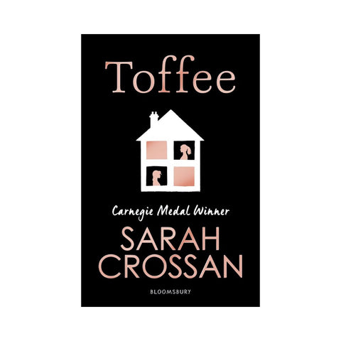 Toffee - Sarah Crossan