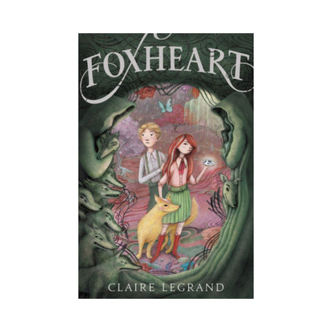 Foxheart - By Claire Legrand