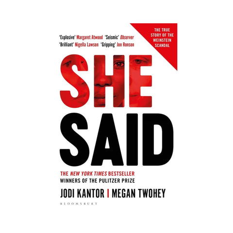 She Said: The New York Times Bestseller - By Jodi Kantor