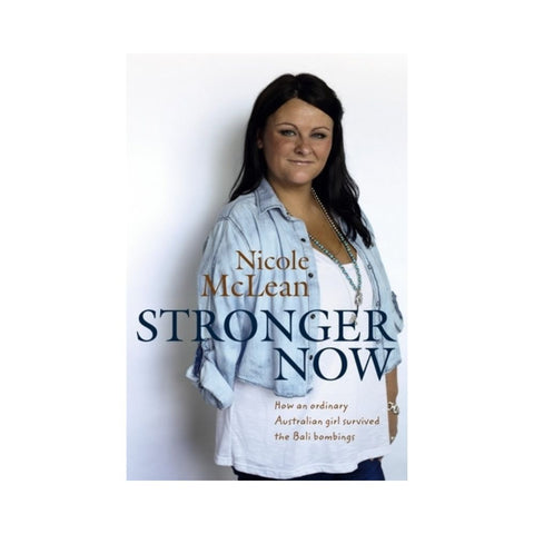 Stronger Now - By Nicole McLean